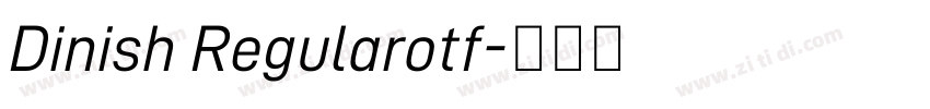 Dinish Regularotf字体转换